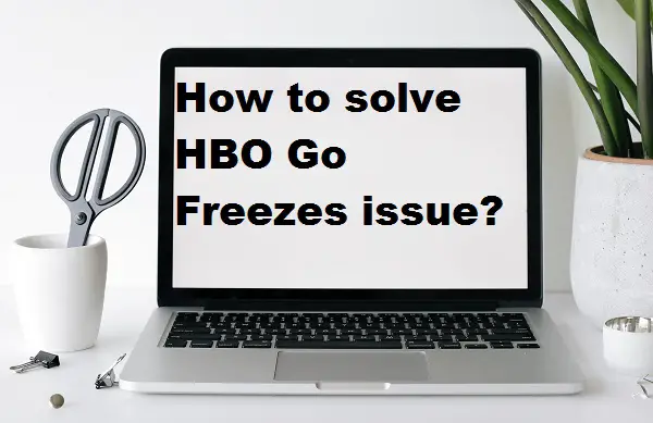 HBO GO freezes issue
