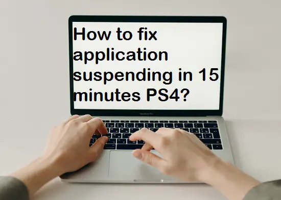 application suspending in 15 minutes